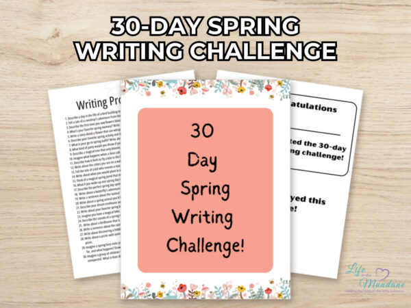 30-Day Spring Writing Challenge printable from Life in the Mundane