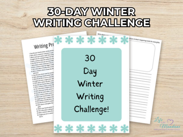 30-Day Winter Writing Challenge printable from Life in the Mundane