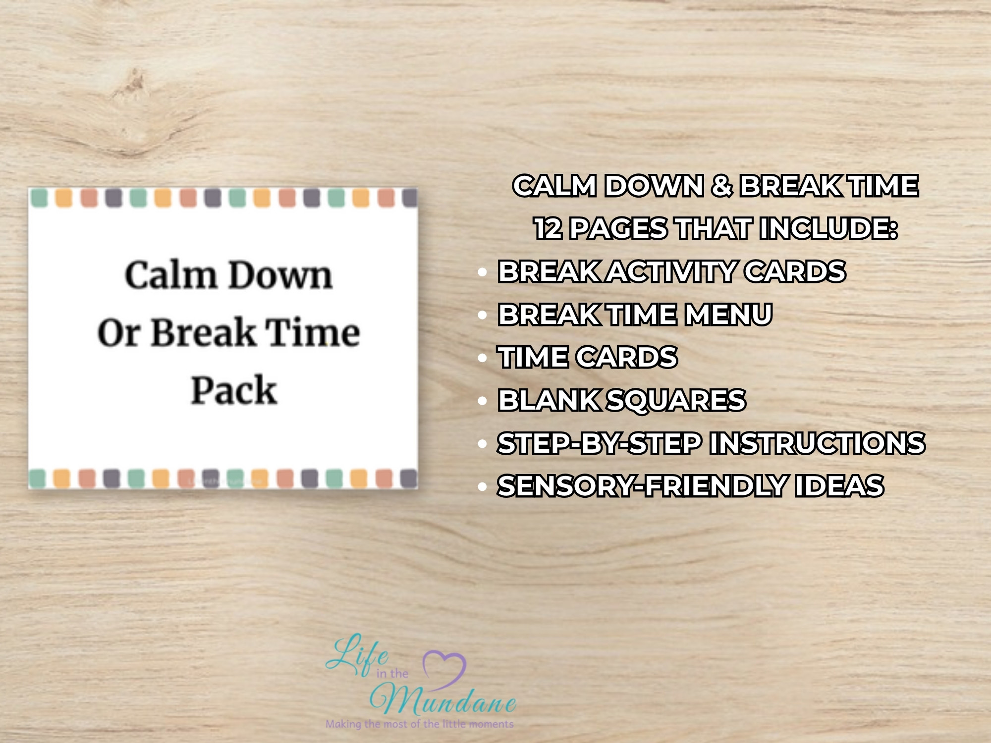 Calm Down & Break Time printable - what's included