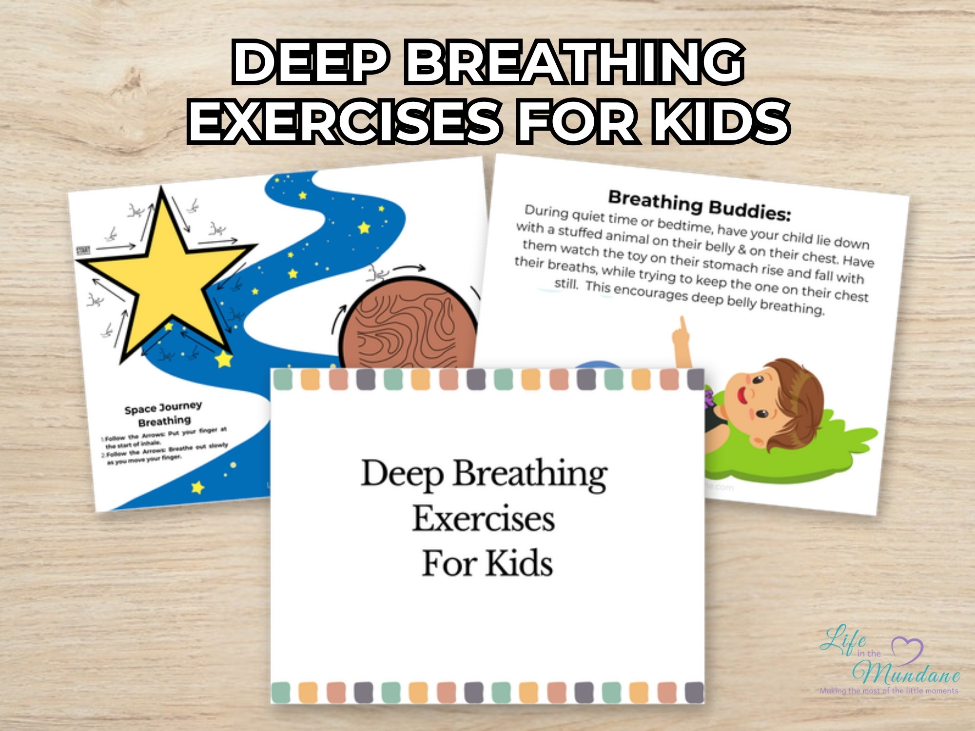 Deep Breathing Exercises For Kids printable from Life in the Mundane