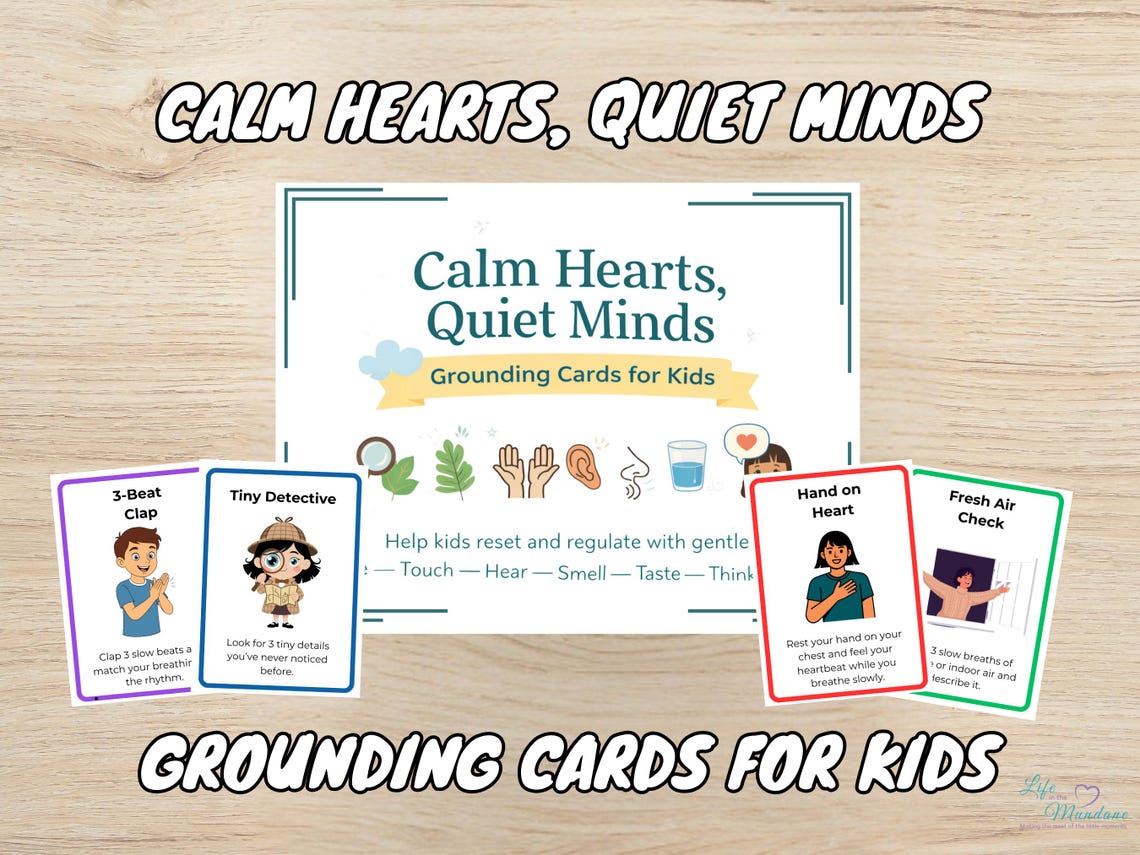 Calm Hearts, Quiet Minds: Grounding Cards for Kids.