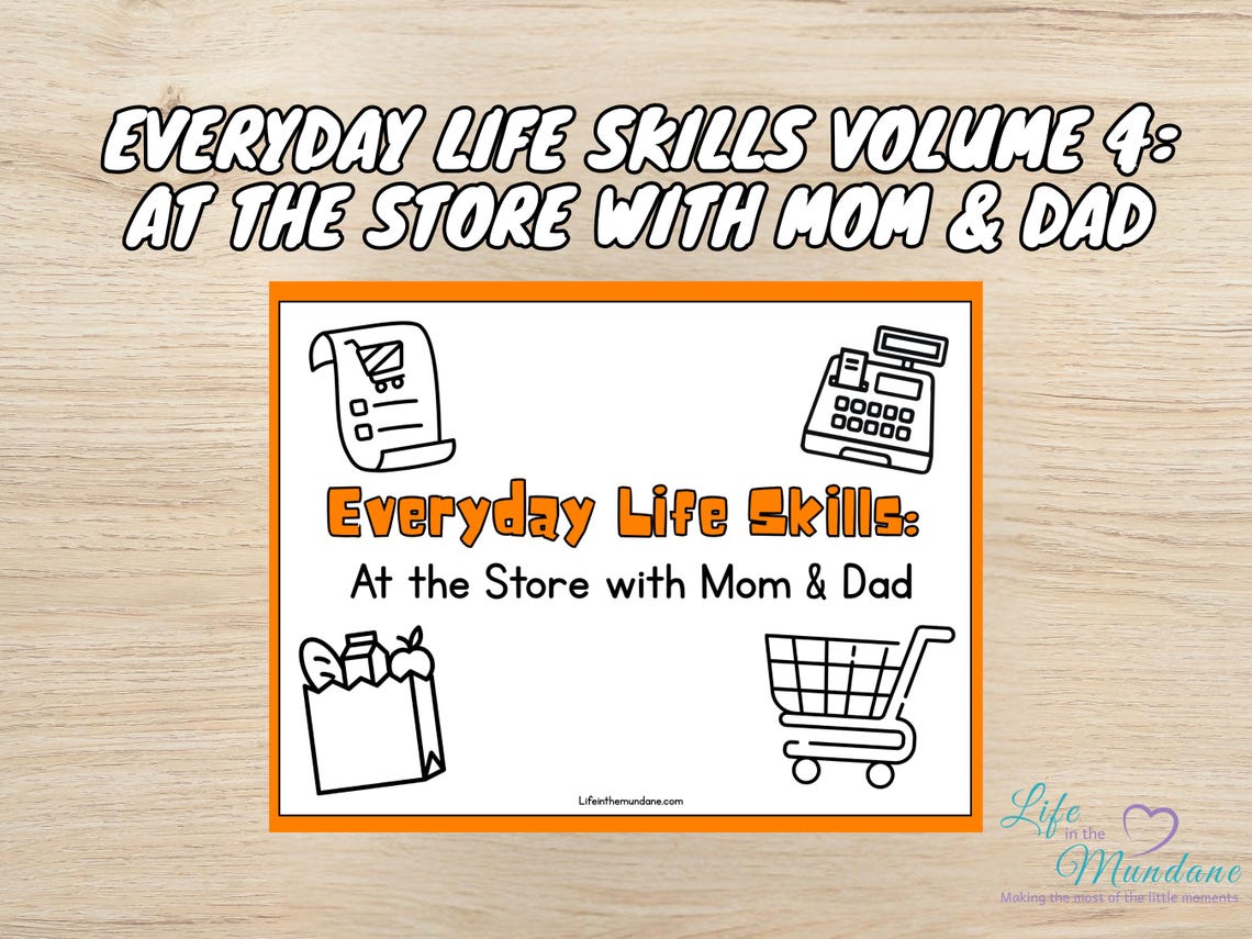 Everyday Life Skills Volume 4: At the Store with Mom & Dad