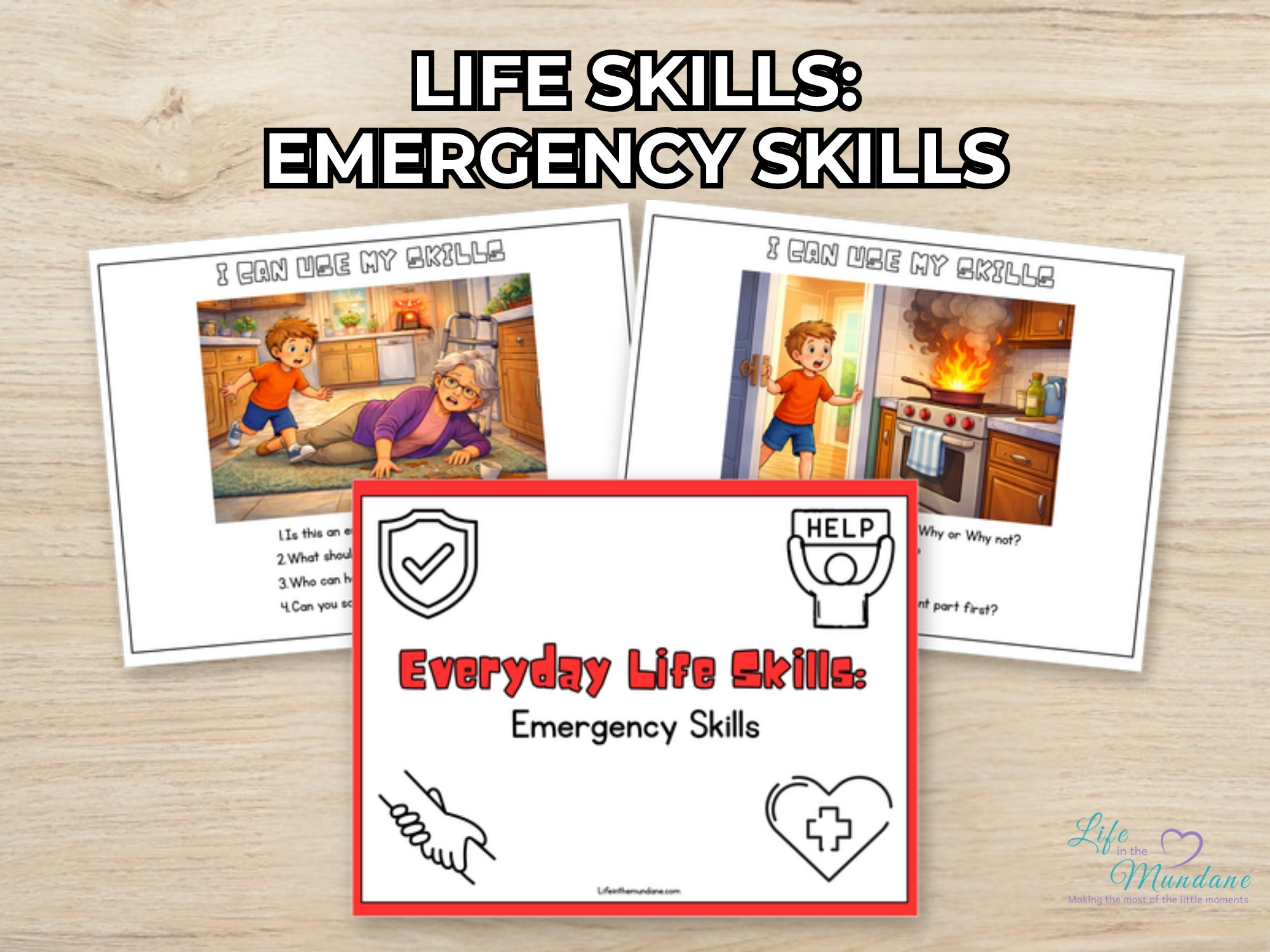 Life Skills: Emergency Skills printable from Life in the Mundane