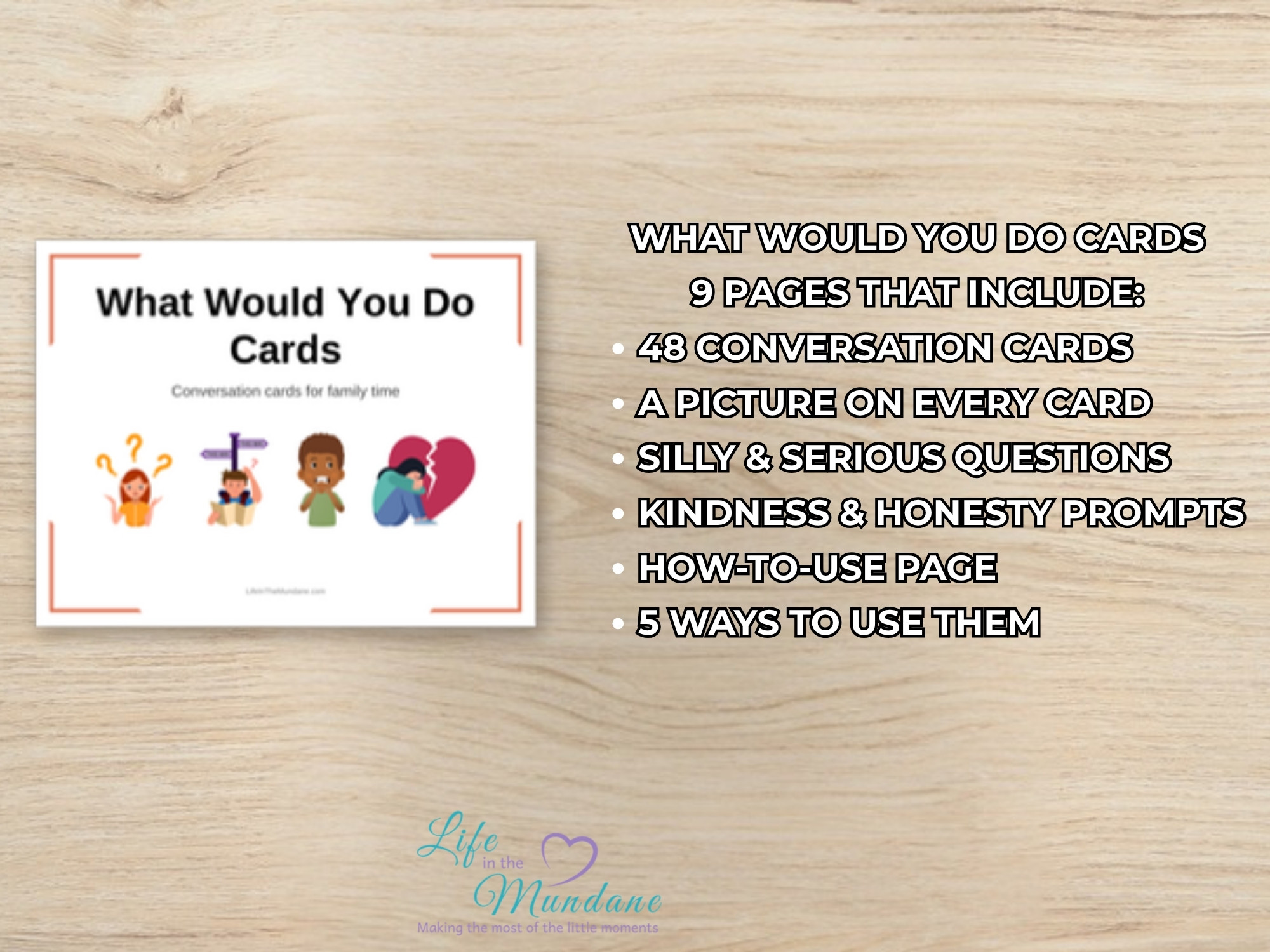 What Would You Do Cards: 9 pages with 48 conversation cards and a how-to-use page