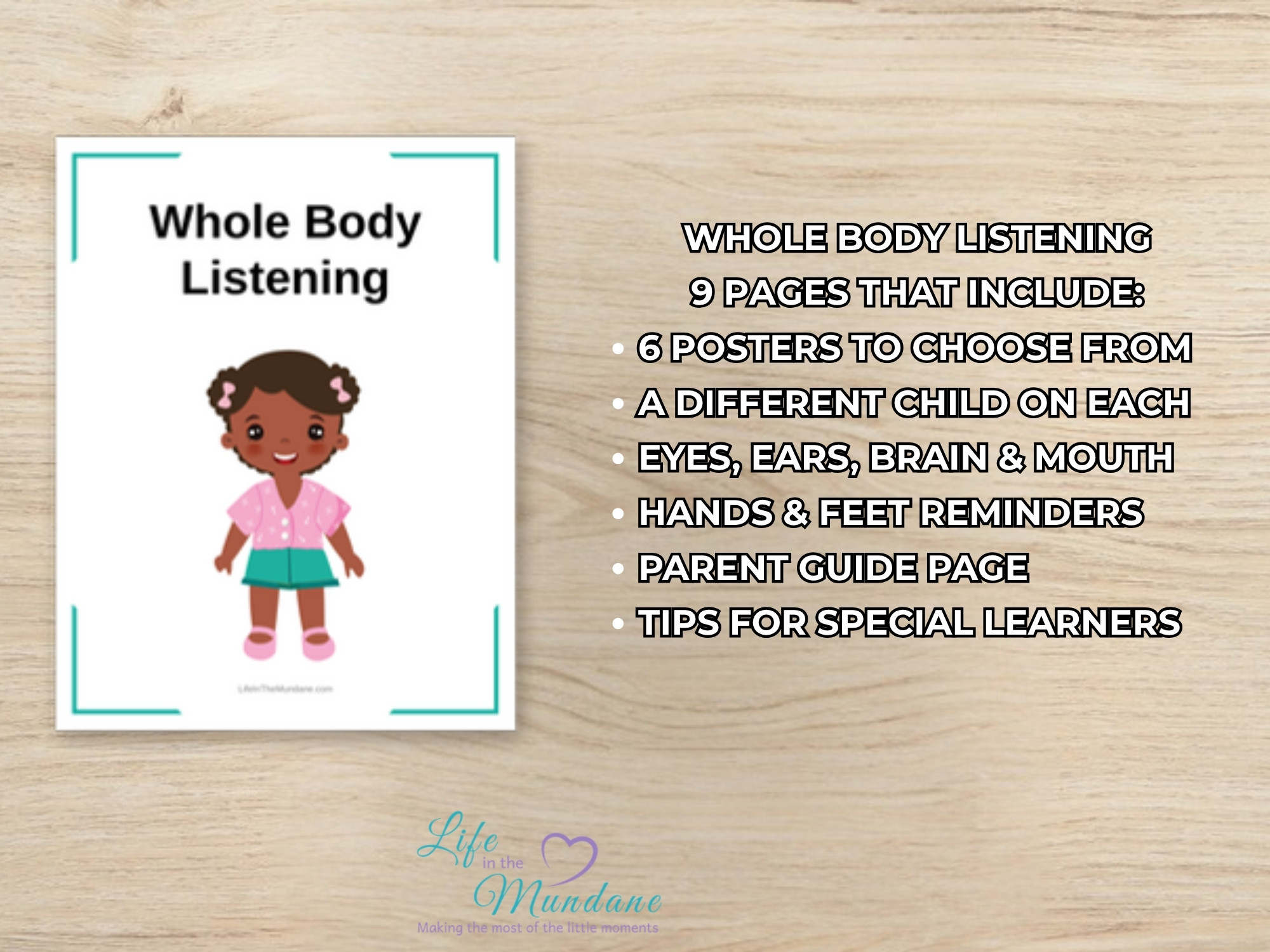 Whole Body Listening: 9 pages that include 6 posters and a parent guide